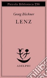 Lenz. Ediz. italiana e tedesca libro