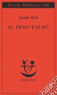 Il peso falso