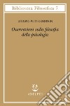 Osservazioni sulla filosofia della psicologia libro di Wittgenstein Ludwig