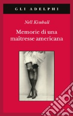 Memorie di una maîtresse americana