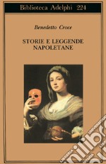 Storie e leggende napoletane libro