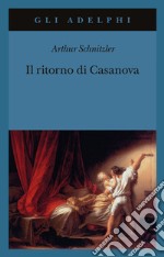 Il ritorno di Casanova libro