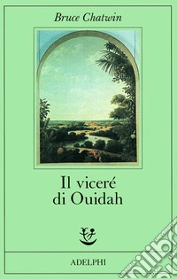 Il viceré di Ouidah