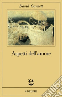 Aspetti dell'amore libro