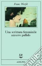 Una scrittura femminile azzurro pallido libro