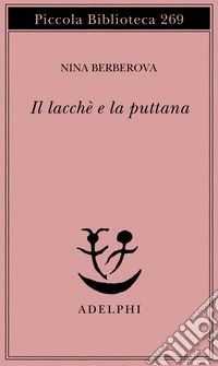 Il lacché e la puttana libro