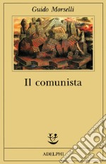 Il comunista libro