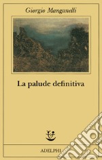 La palude definitiva libro