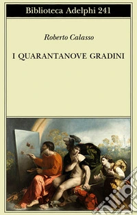 I quarantanove gradini
