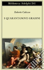 I quarantanove gradini libro