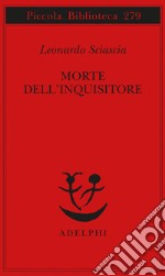 Morte dell'inquisitore libro