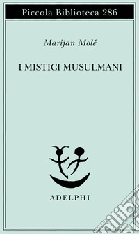 I mistici musulmani