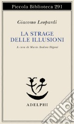 La strage delle illusioni libro