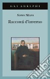 Racconti d'inverno libro