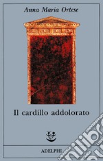 Il cardillo addolorato libro