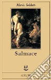 Salmace libro