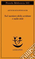 Sul mestiere dello scrittore e sullo stile libro