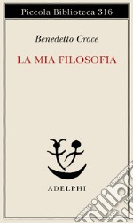 La mia filosofia libro