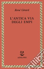 L'antica via degli empi libro