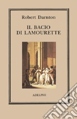 Il bacio di Lamourette libro