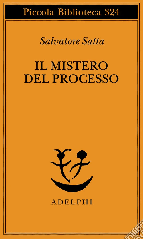 Il mistero del processo