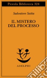 Il mistero del processo libro