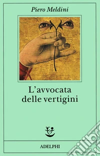 L'avvocata delle vertigini libro