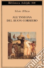 All'insegna del «buon corsiero» libro