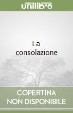 La consolazione libro