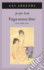 Fuga senza fine. Una storia vera libro