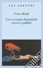 Una scrittura femminile azzurro pallido libro