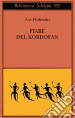 Fiabe del Kordofan libro