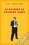 Le lettere di Groucho Marx libro