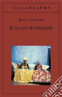 Il viceré di Ouidah