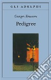 Pedigree libro di Simenon Georges