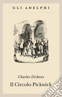 Il circolo Pickwick