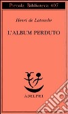 L'album perduto libro