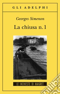 La chiusa n. 1