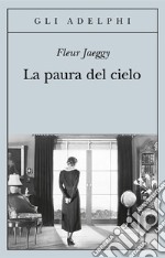 La paura del cielo libro