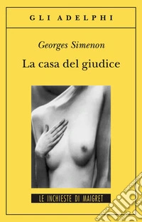 La casa del giudice