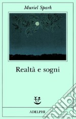 Realtà e sogni libro