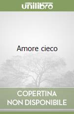 Amore cieco