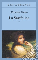 La Sanfelice libro