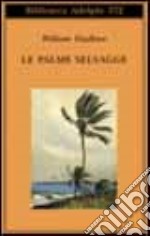 Le palme selvagge libro