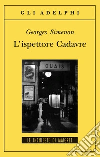 L'ispettore Cadavre