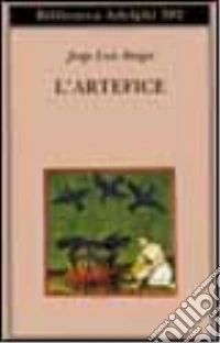L'artefice. Testo originale a fronte libro