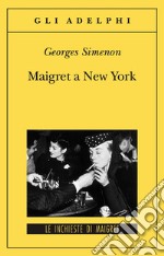 Maigret a New York libro