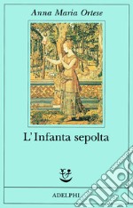 L'Infanta sepolta libro