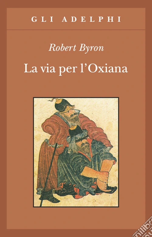 La via per l'Oxiana