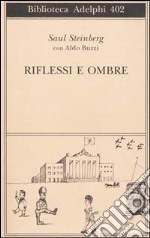 Riflessi e ombre